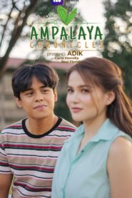 Ampalaya Chronicles Presents “Adik”