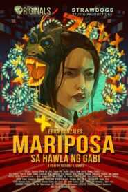 Mariposa: Sa Hawla Ng Gabi