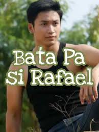 Bata pa si Rafael