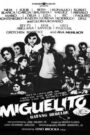 Miguelito: Batang Rebelde