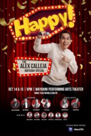 Happy! The Alex Calleja Birthday Special